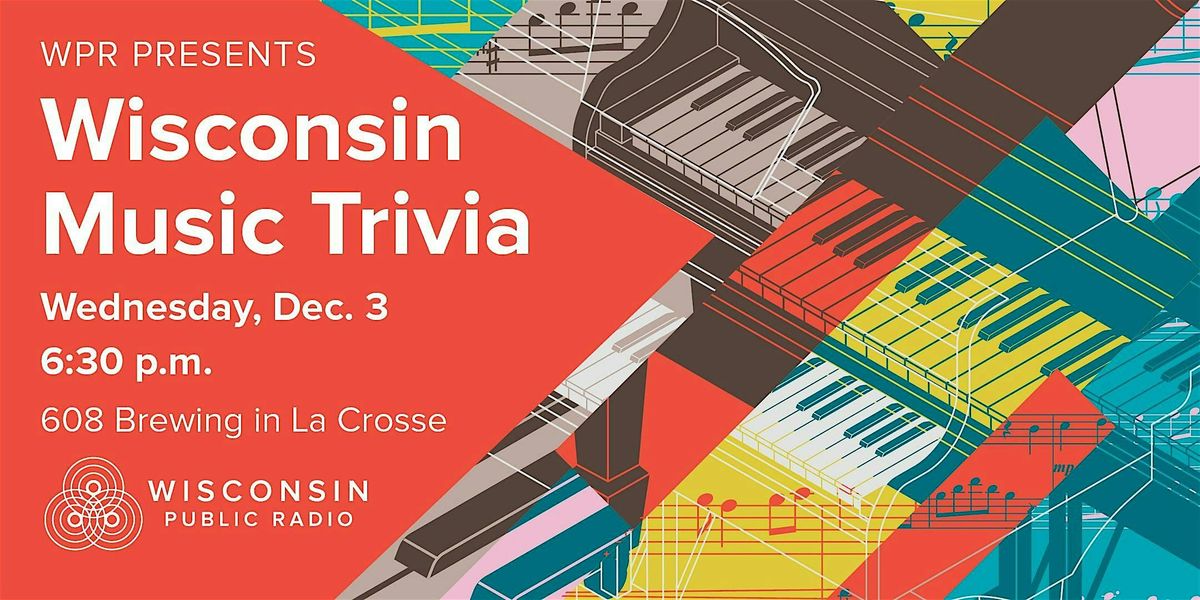 WPR Wisconsin Music Trivia at 608 Brewing