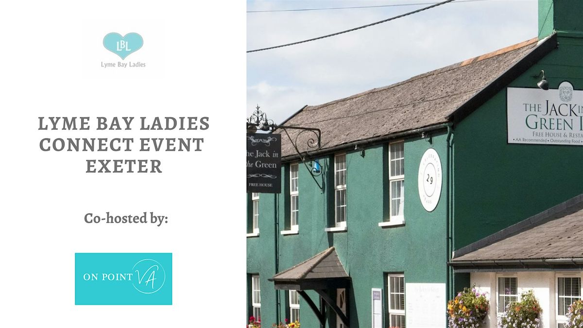 Lyme Bay Ladies - Connect Exeter (optional Xmas Lunch)