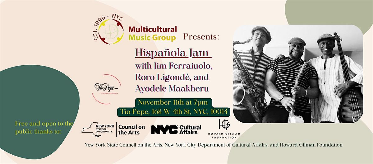 Hispa\u00f1ola Jam with Jim Ferraiuolo at T\u00edo Pepe by Multicultural Music Group