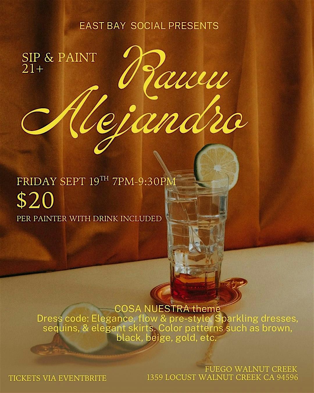 RAUW ALEJANDRO SIP & PAINT COSA NUESTRA THEME