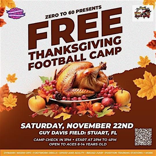 Zero To 60 Football (FREE Thanksgiving Youth Camp)