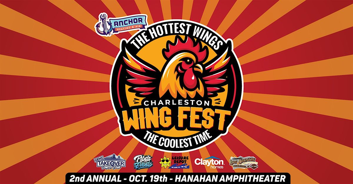Charleston Wing Fest presented by Anchor Heating and Air