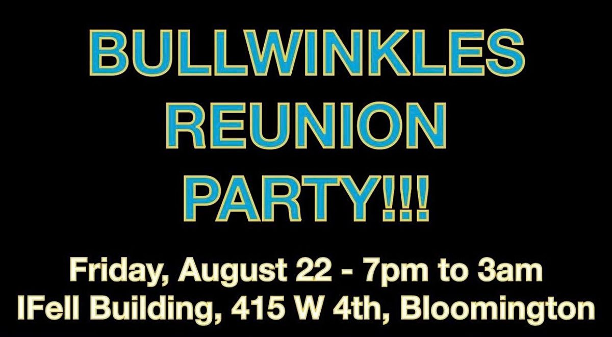 Bullwinkles Reunion Party 2025