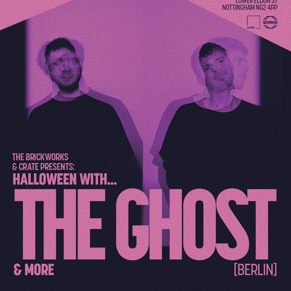 The Brickworks & Crate Halloween: THE GHOST