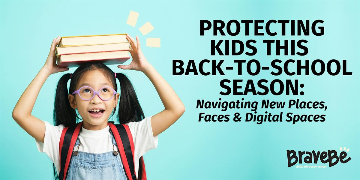 Protecting Kids this Back-to School Season
