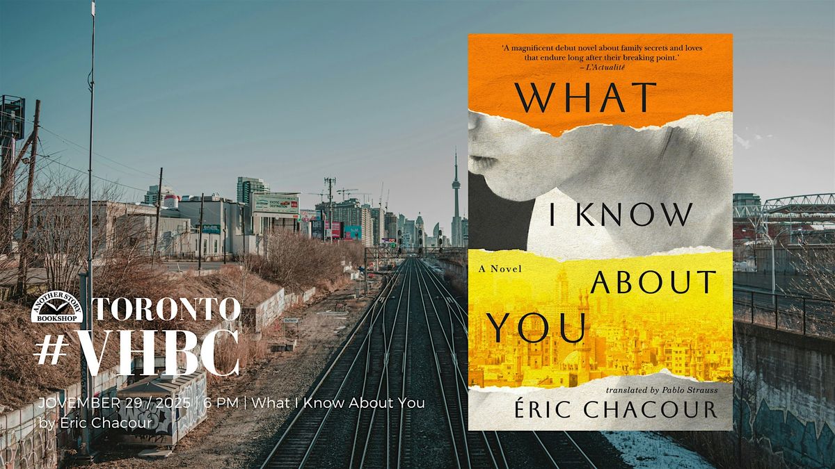 Violet Hour Book Club Toronto Edition: What I Know About You