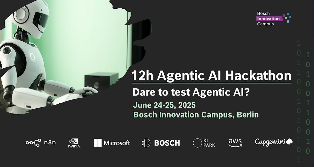 12h Agentic AI Hackathon - Bosch Innovation Campus