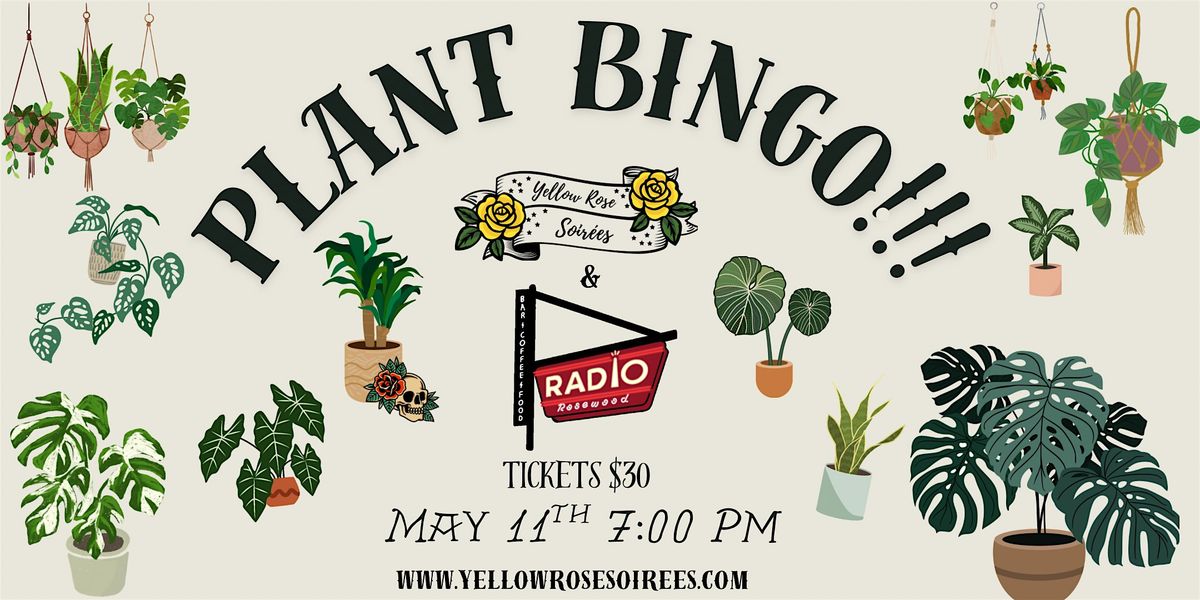 Plant Bingo at Radio Rosewood!!!