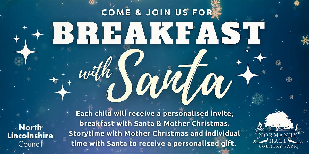 Breakfast with Santa - 23rd December