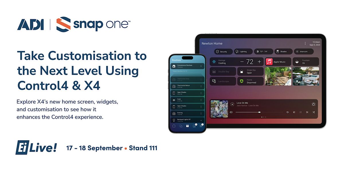Take Customisation to the next level using Control4 & X4 - EI Live