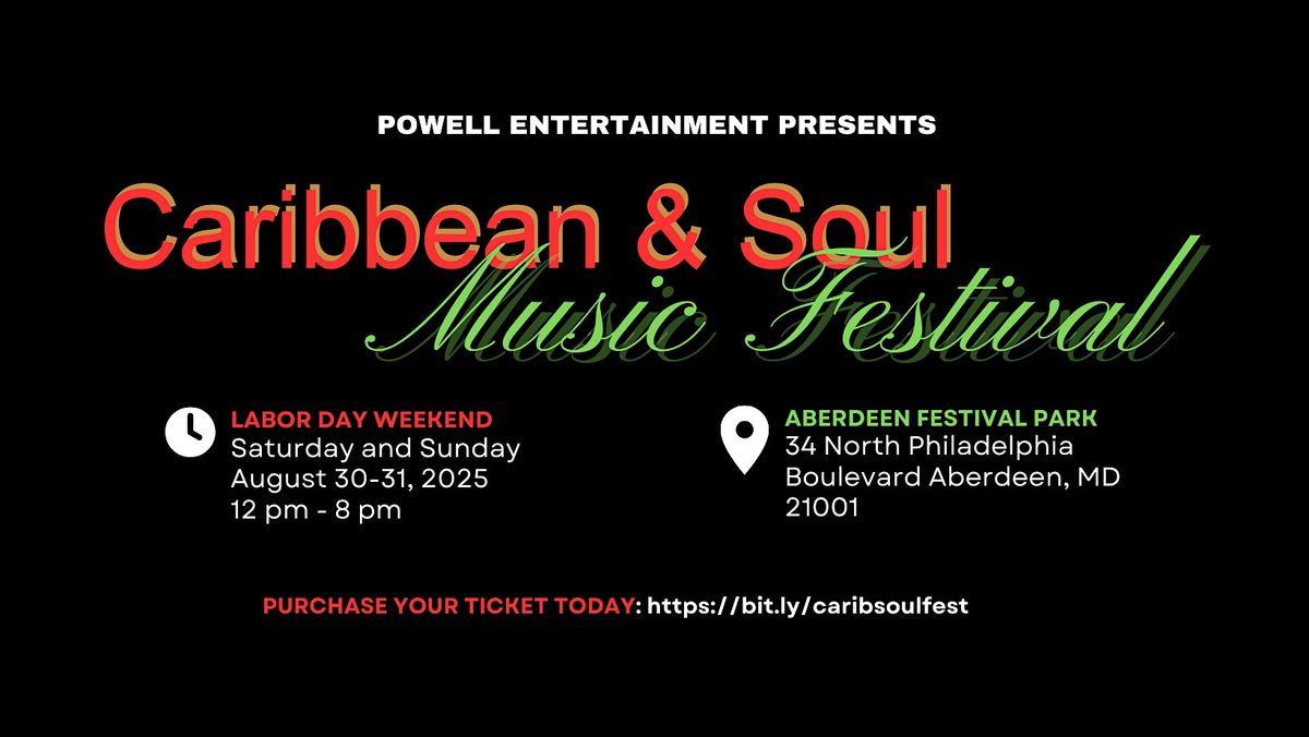 2025 Caribbean & Soul Music Festival