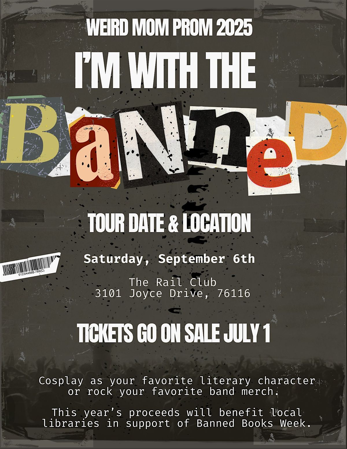 Weird Mom Prom 2025 : I'm with the Banned