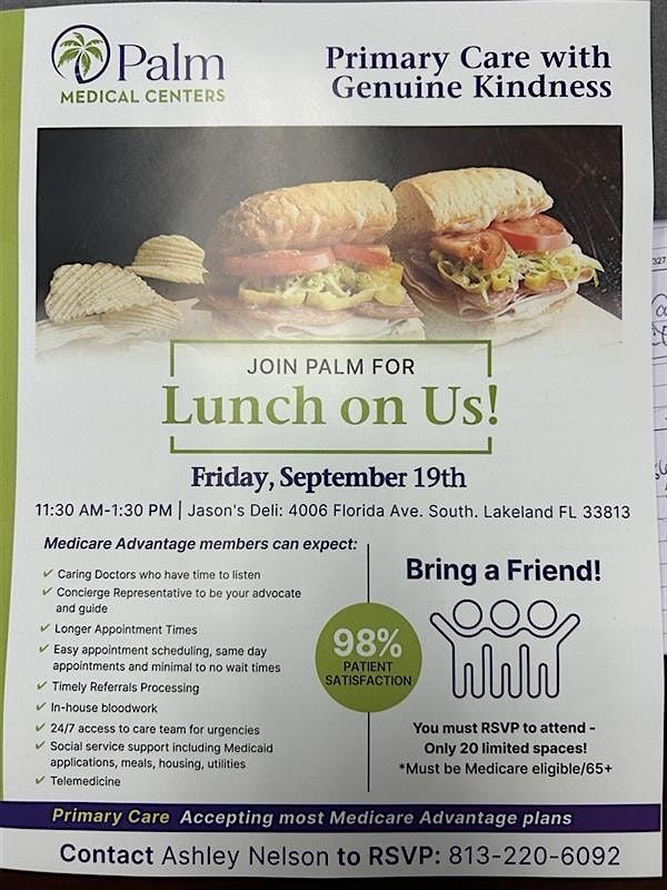 Lunch On Us - A Palm Medical Centers Event - Jason's Deli
