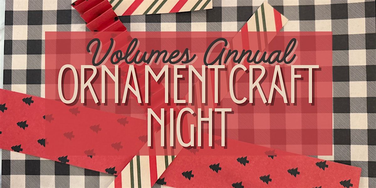 2025 Ornament Craft Night