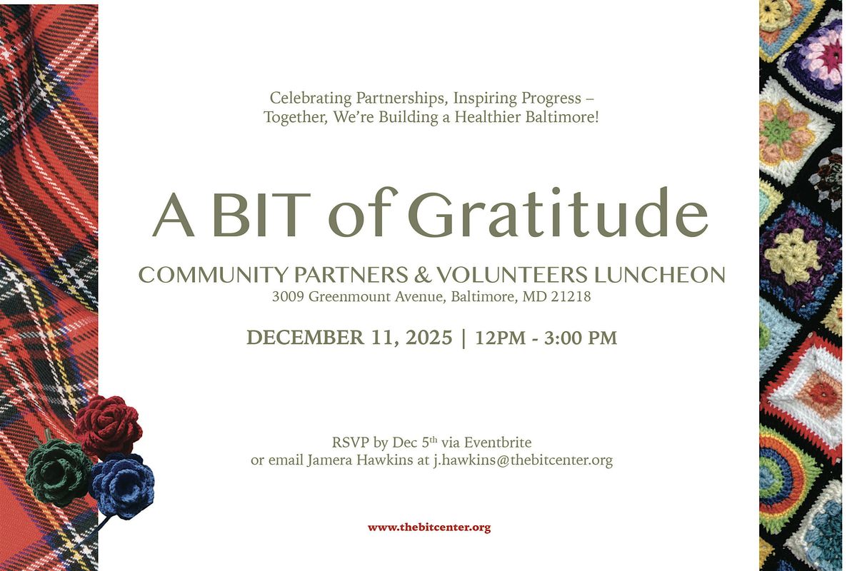 Grand Opening Celebration + A BIT of Gratitude 2025 Luncheon