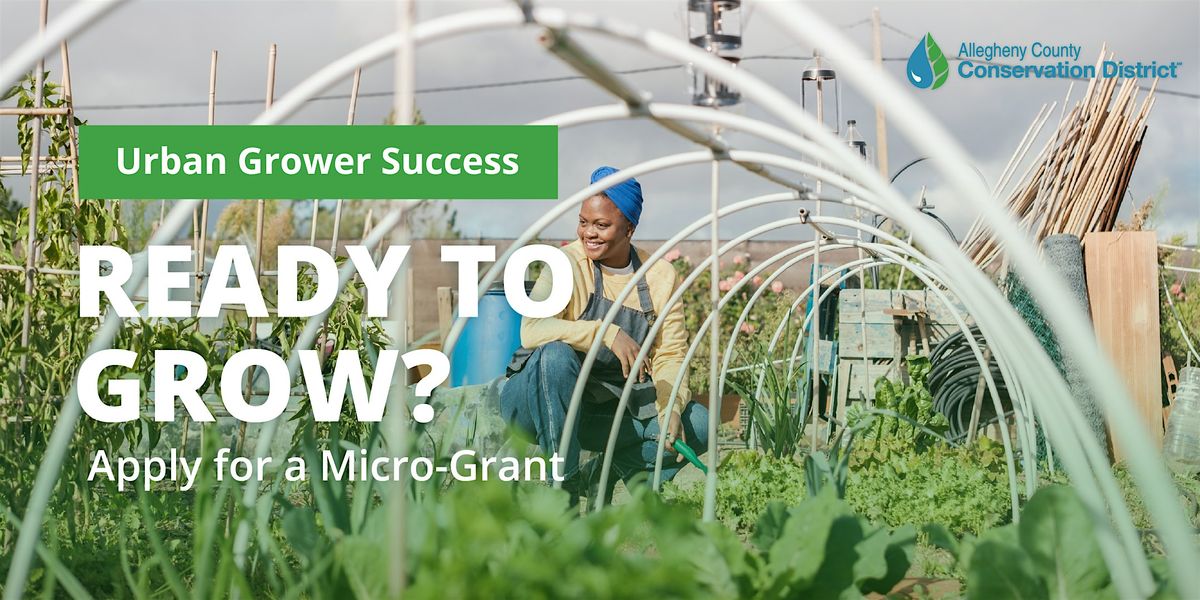 Urban Grower Success Micro-Grant | Q&A Session (In-Person)