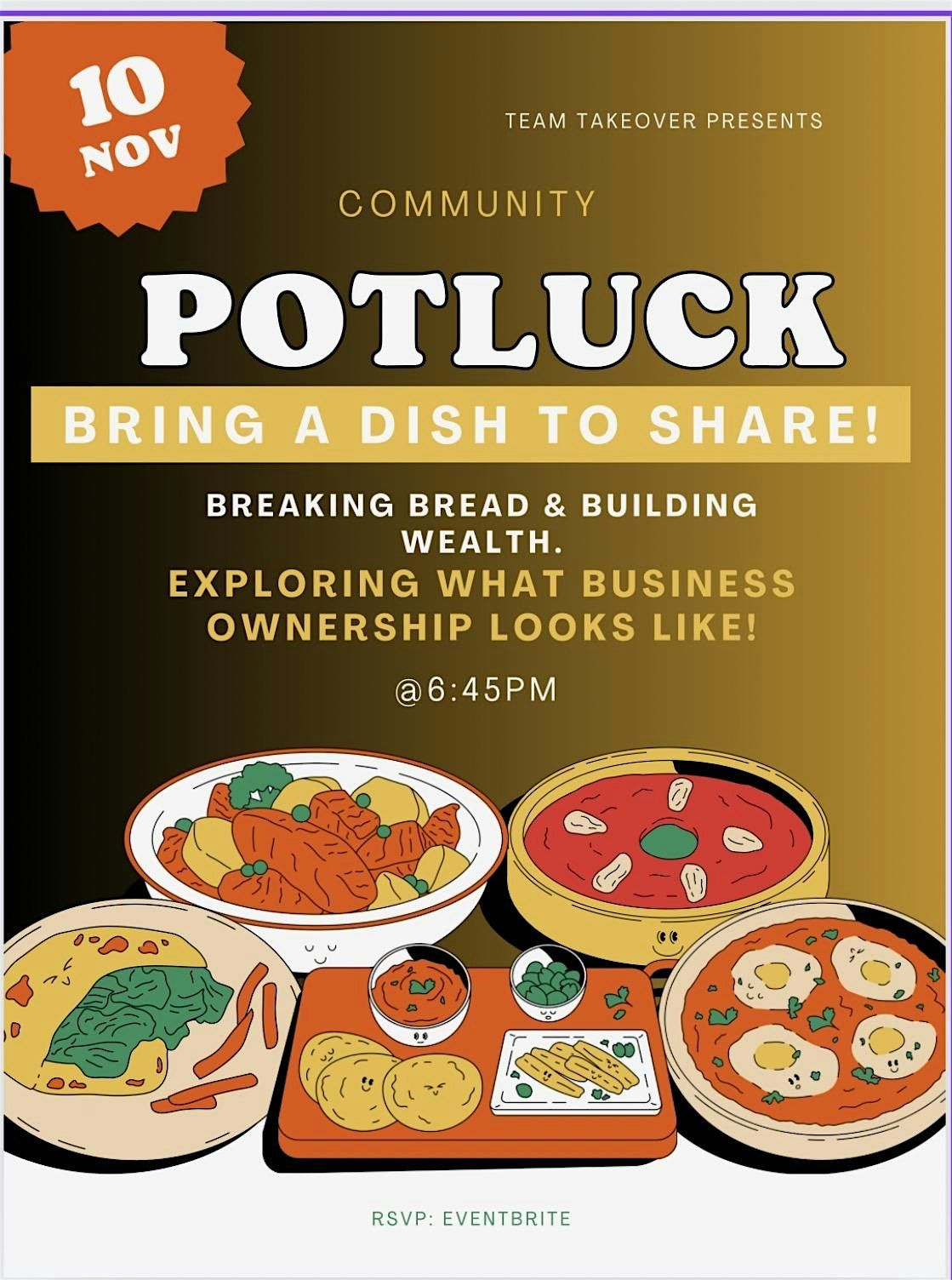 Breaking Bread, Building Wealth Community Potluck Style