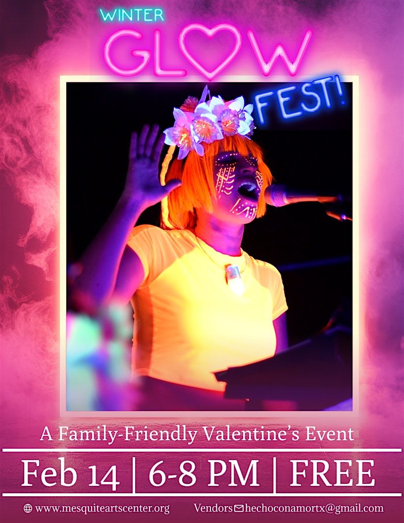 2nd Annual Winter GLOW Fest!