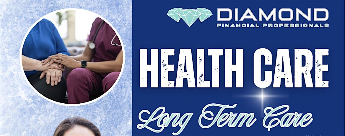 Healthcare: Long Term Care