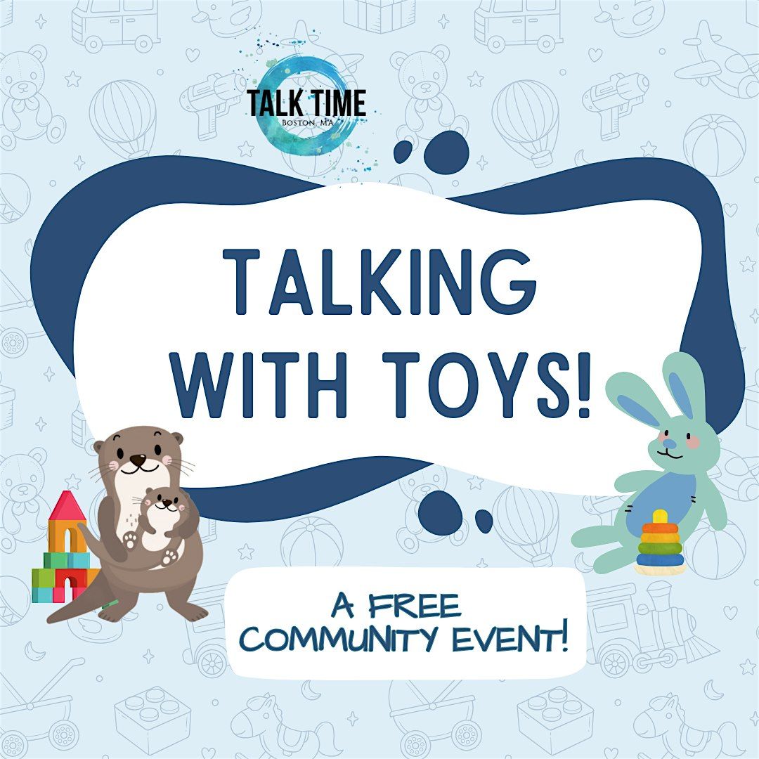 Talking with Toys