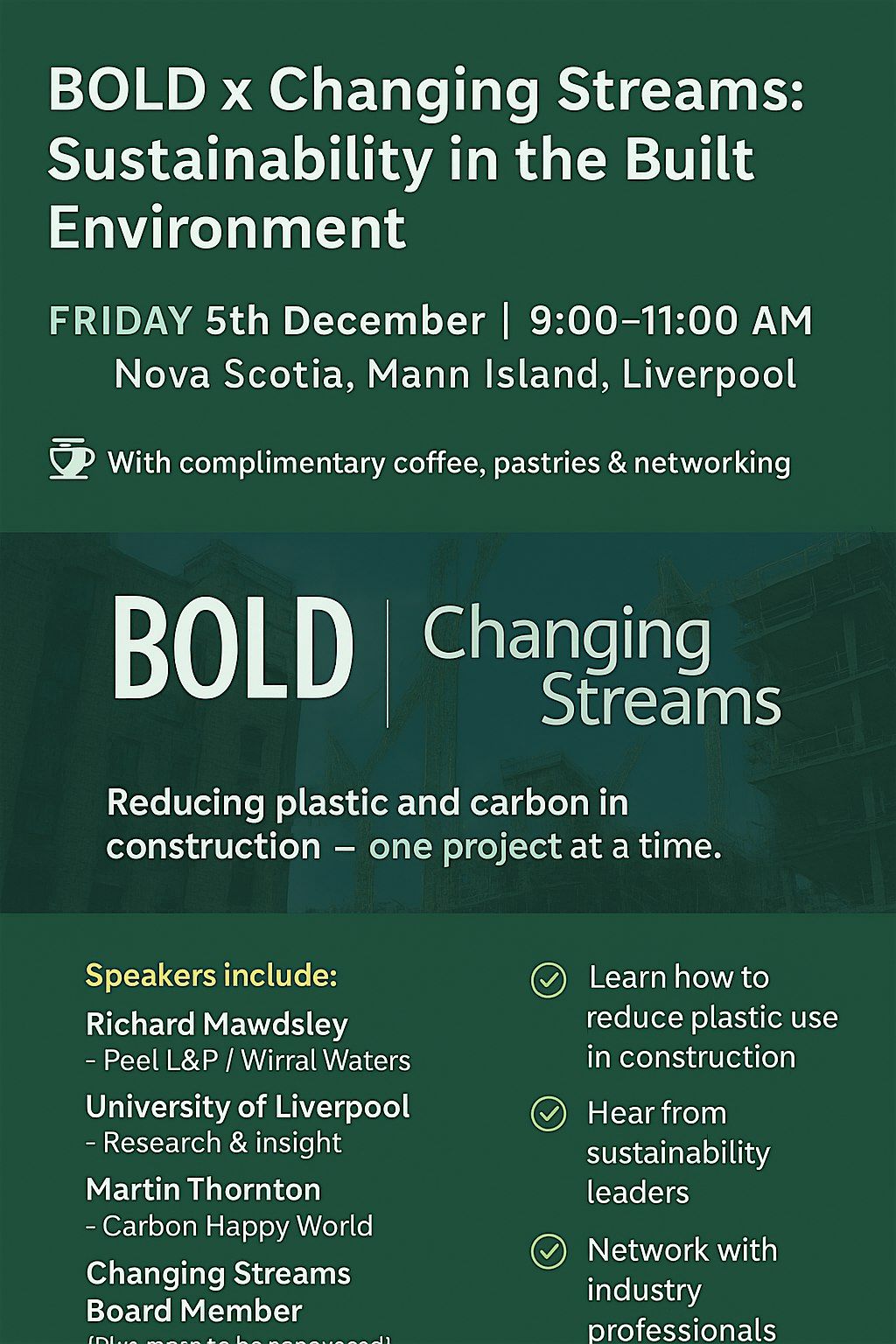 BOLD x Changing Streams: Sustainability in the Built Environment
