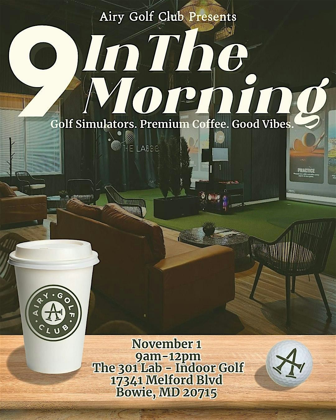 Airy Golf Club Presents: 9 In the Morning