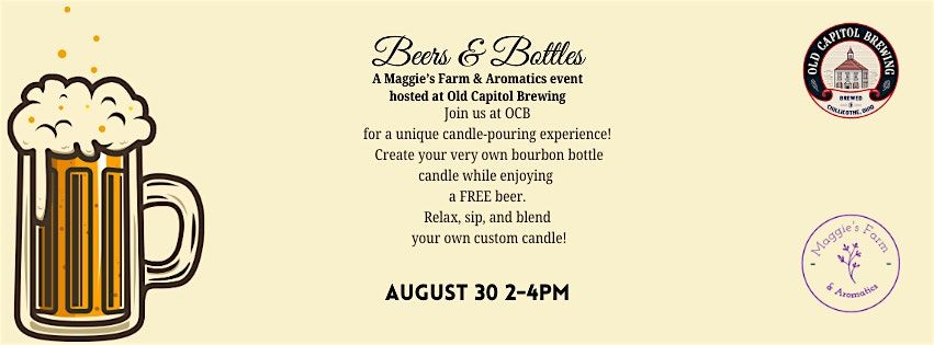 Beers & Bottles: A Beer & Candle Pour Collab