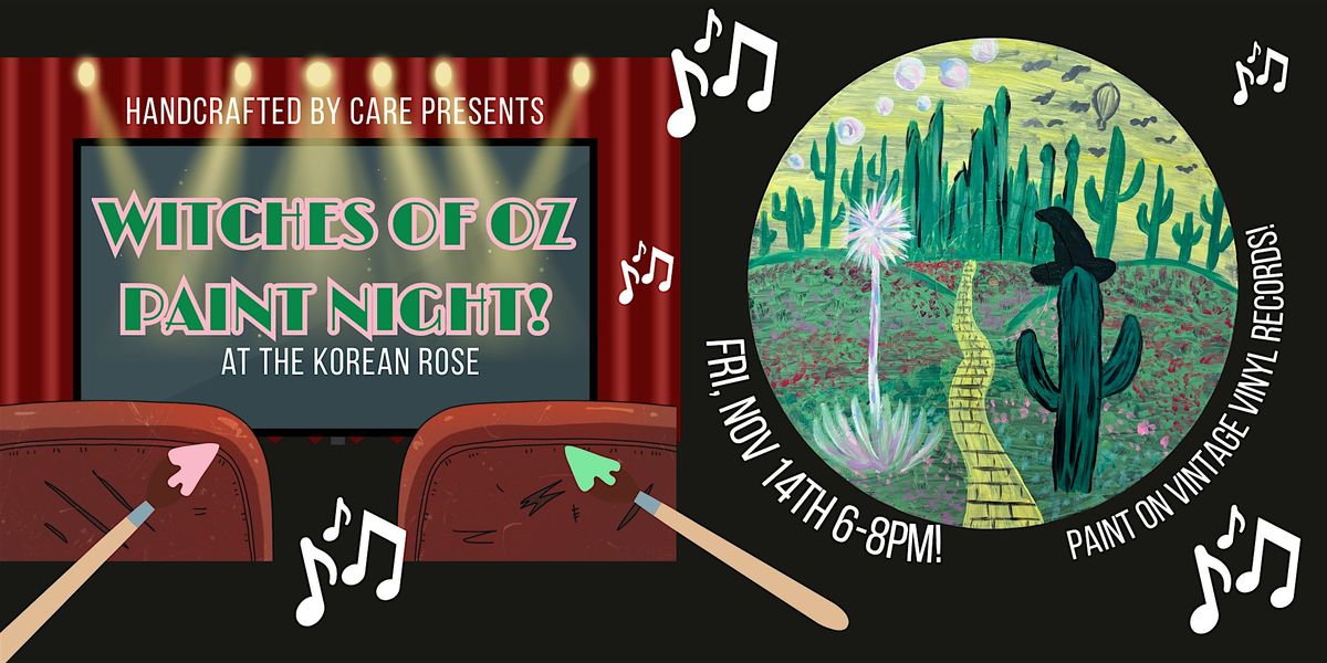 Witches of Oz Paint & Sip