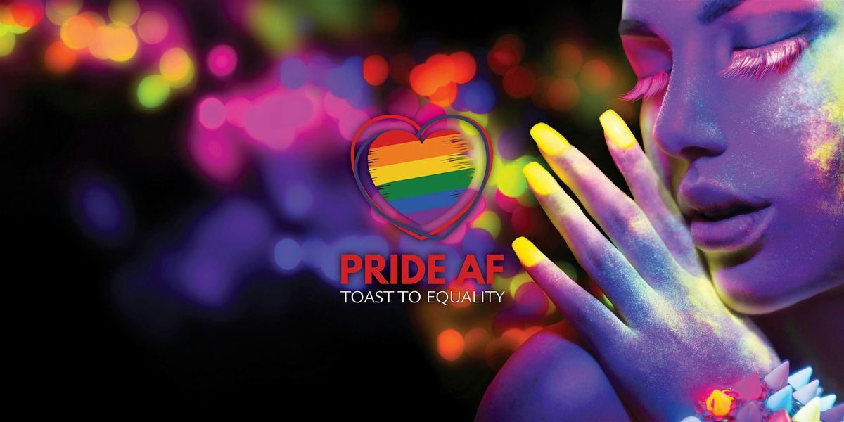 Second Annual Pride AF 2025