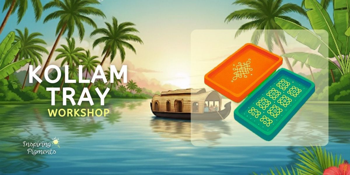 Kollam Tray Workshop
