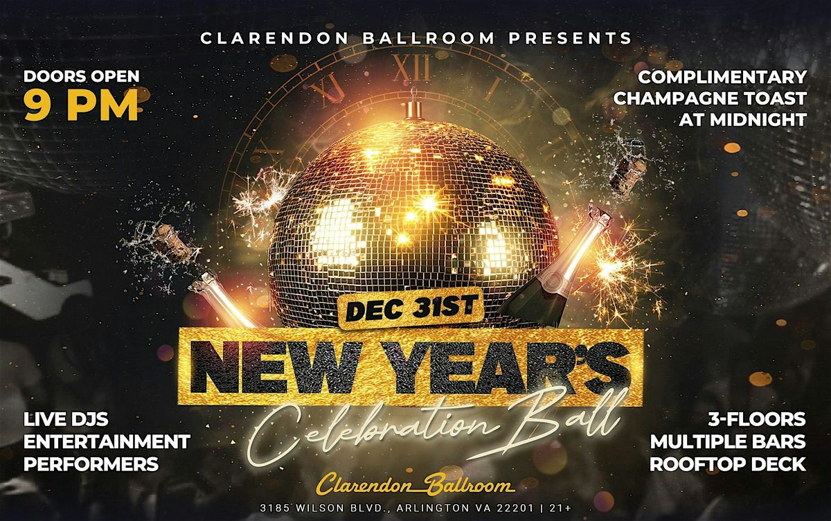 New Year's Celebration Ball @ Clarendon Ballroom