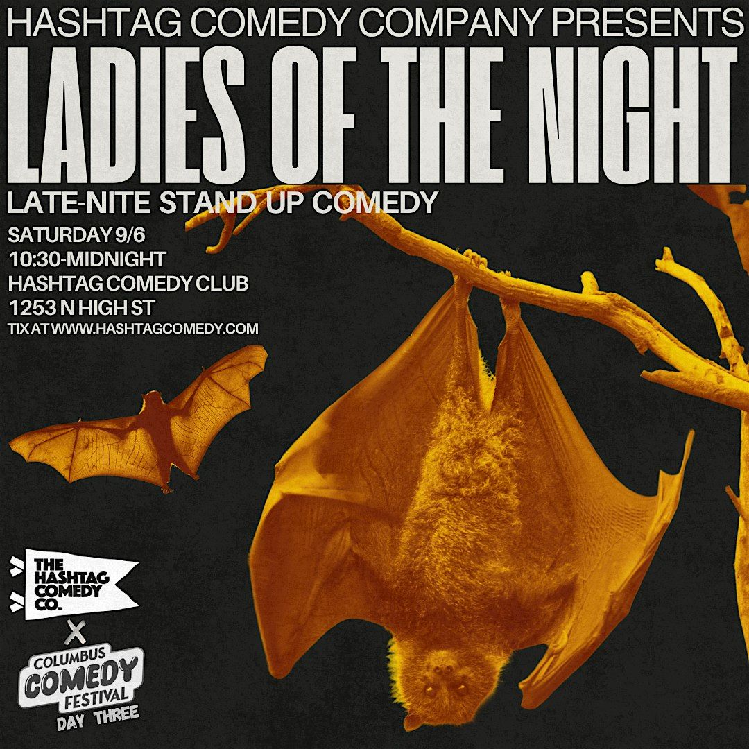 Ladies Of The Night: A Stand Up Comedy Show | Columbus Comedy Festival