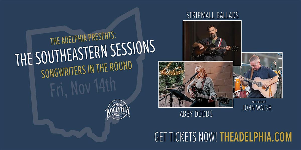 The Southeastern Sessions: Abby Dodds, Stripmall Ballads & host John Walsh