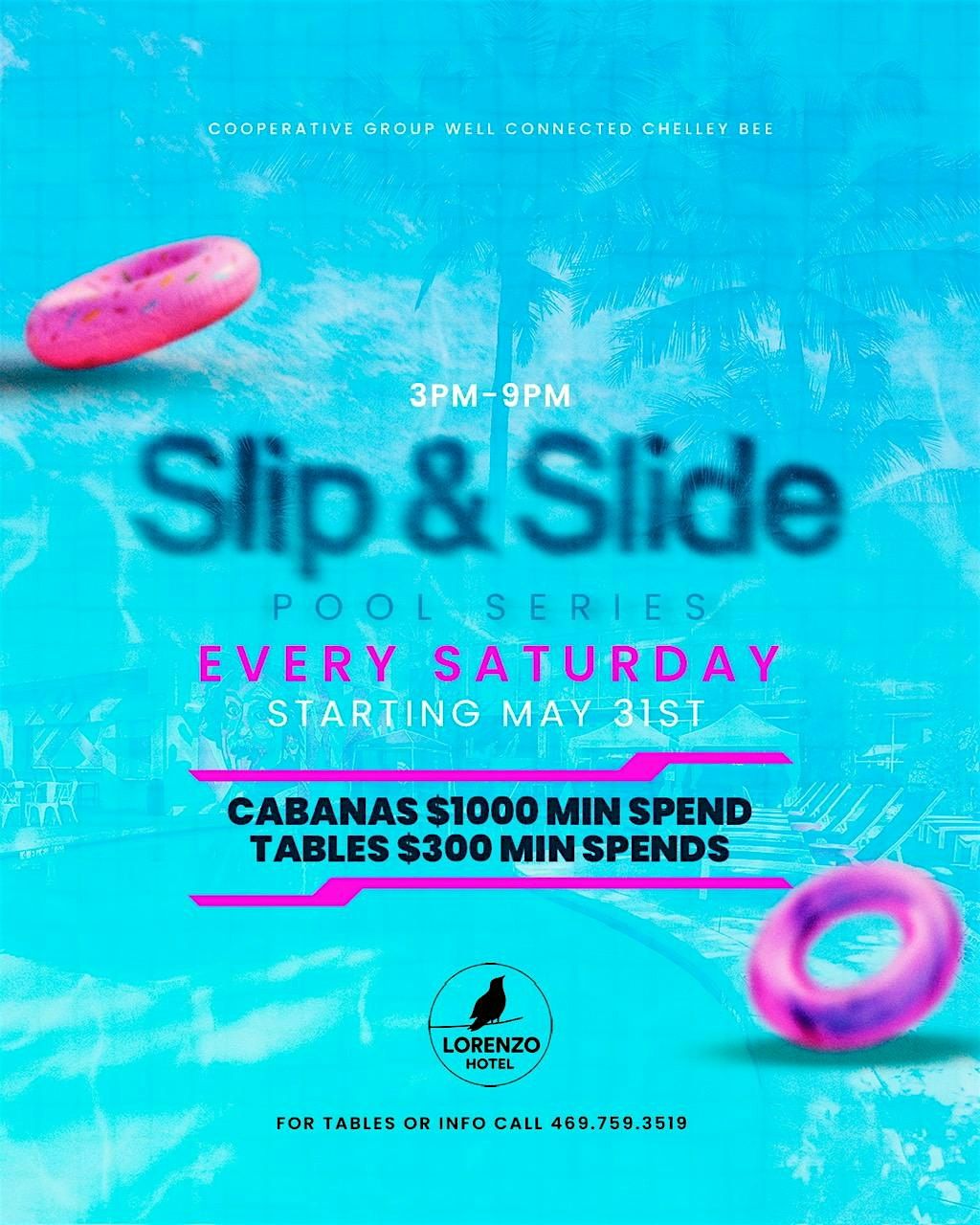 Slip & Slide Saturday's | Pool Party | at Lorenzo Hotel
