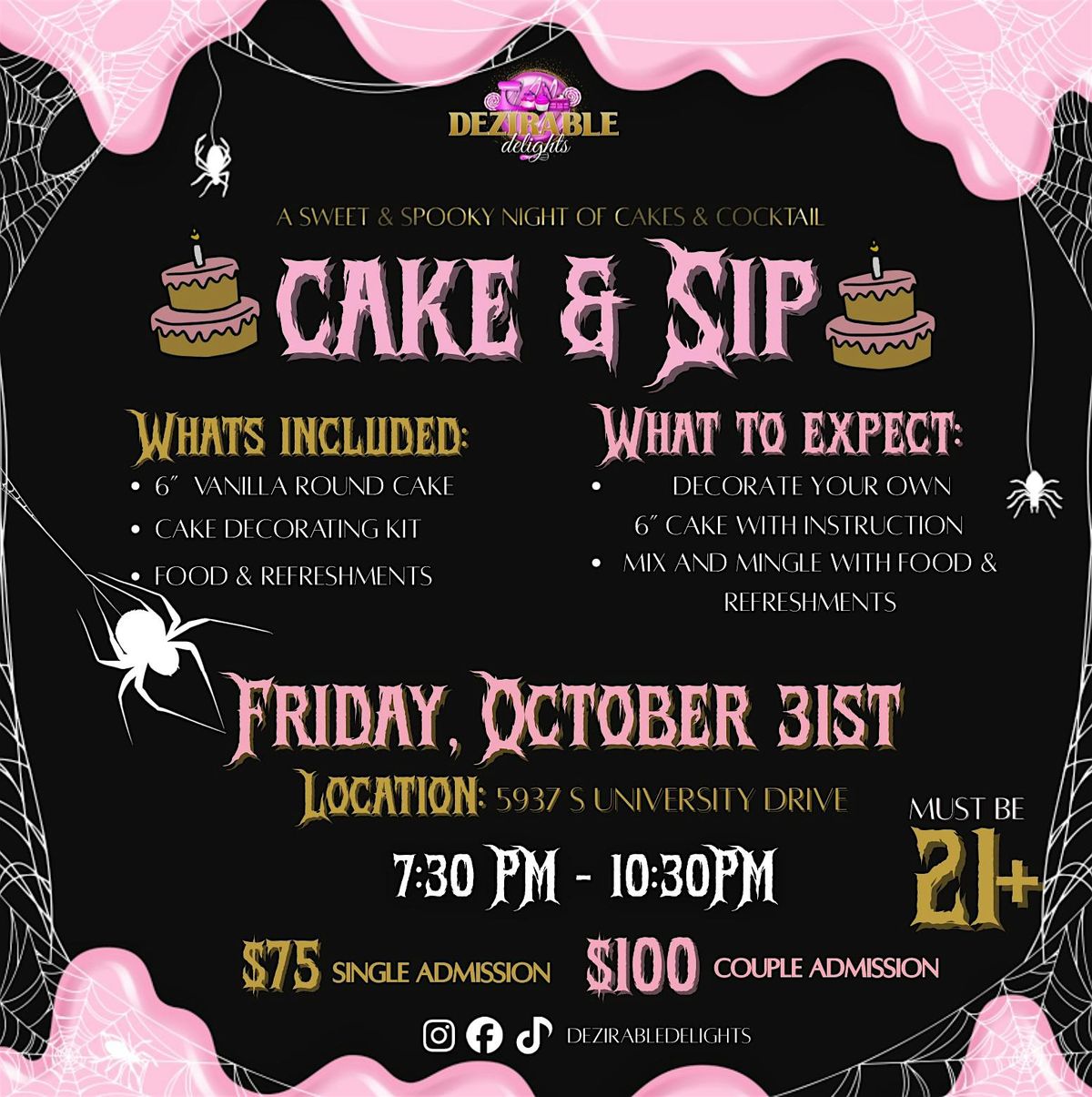 Dezirable Delights Cake & Sip