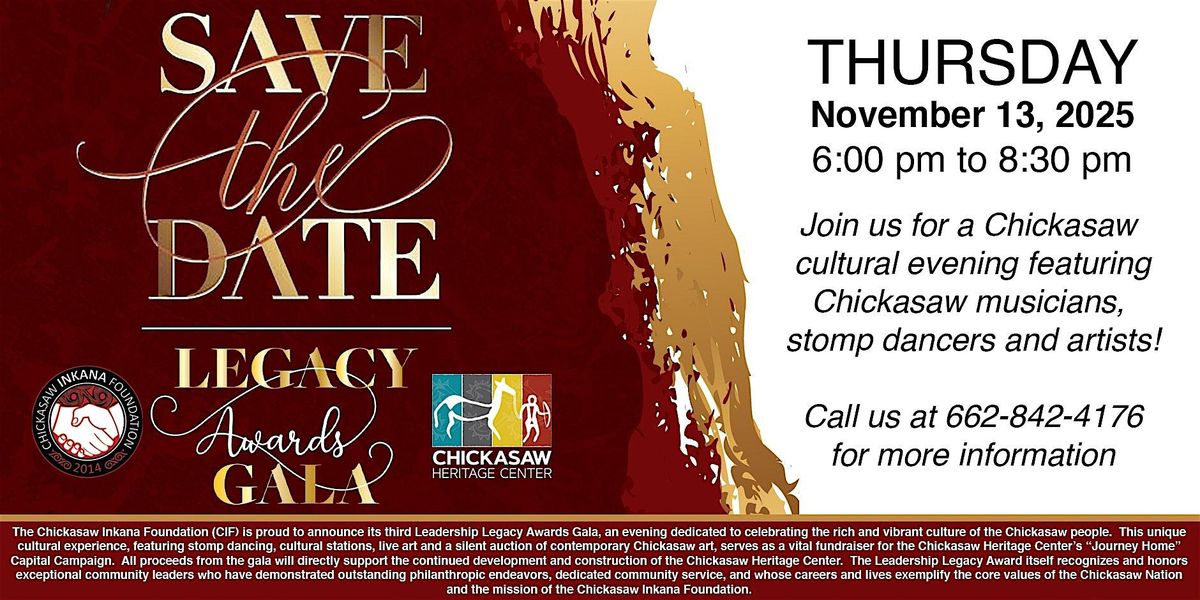 Chickasaw Inkana Foundation Legacy Awards Gala