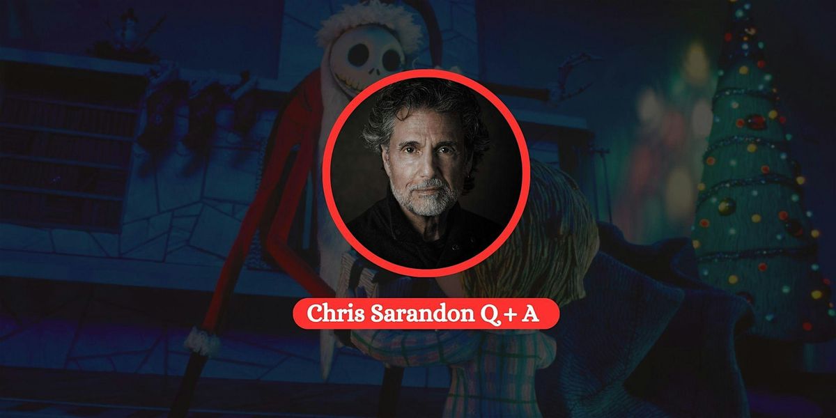 The Nightmare Before Christmas Screening w\/Chris Sarandon Q + A