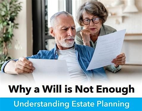 Why a Will is not Enough