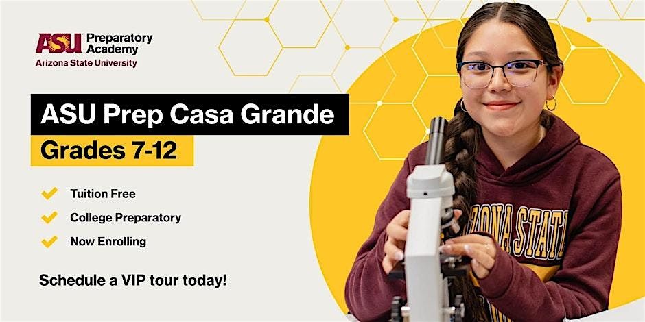 ASU Prep Casa Grande Open House