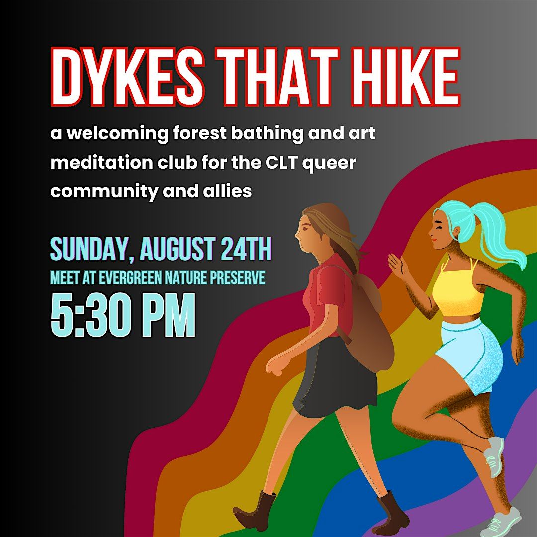 Dykes That Hike