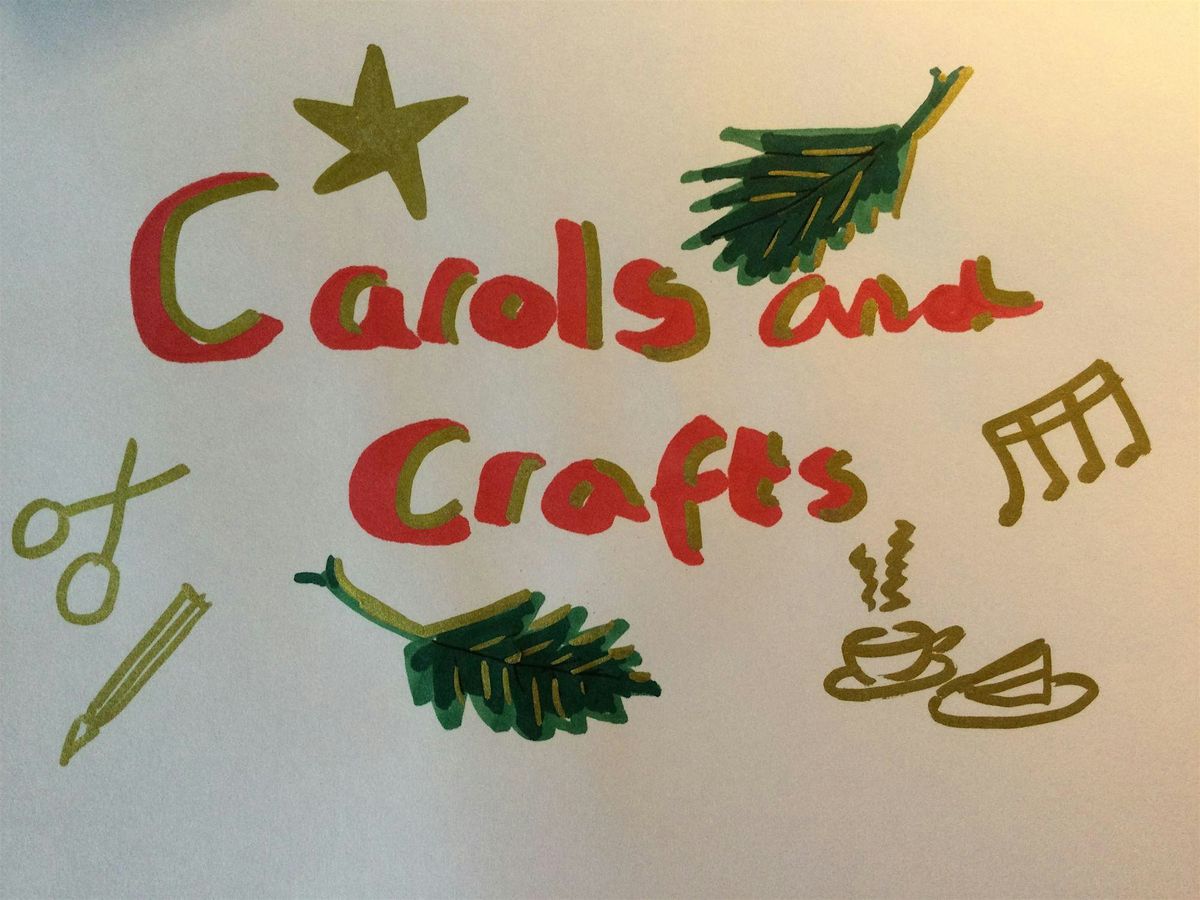Carols and Crafts