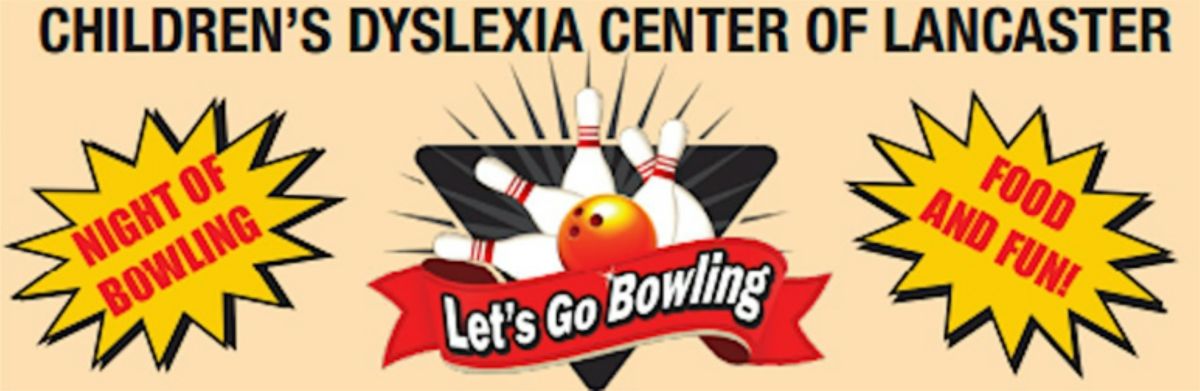 Children's Dyslexia Center of Lancaster, Bowling Fundraiser