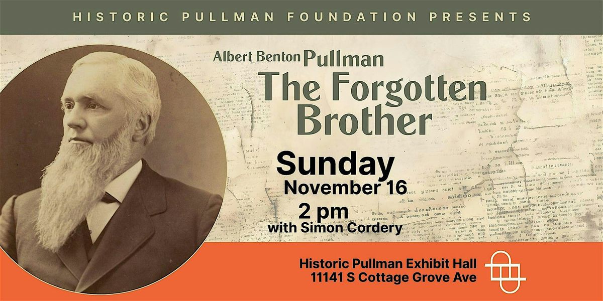 Albert Pullman, The Forgotten Brother