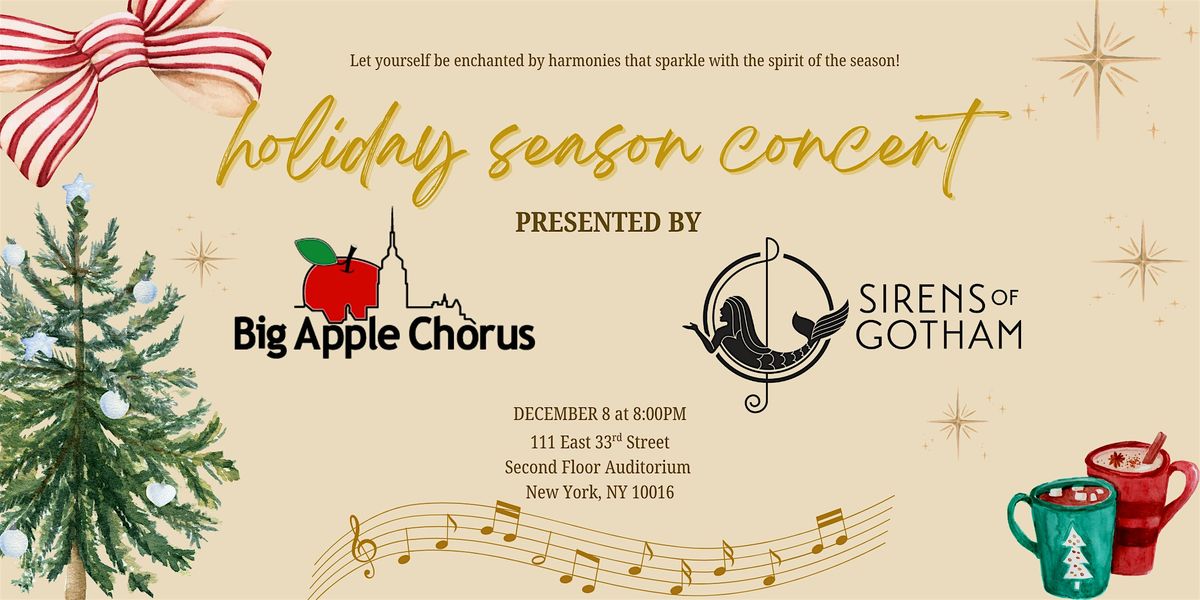 Big Apple Chorus \/ Sirens of Gotham Holiday Concert