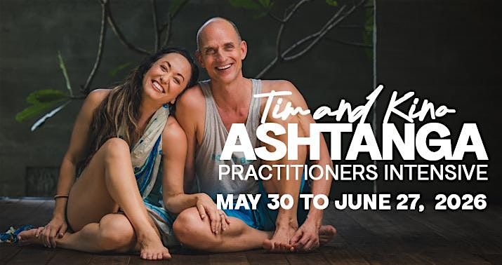 2026 Ashtanga Practitioner's Intensive