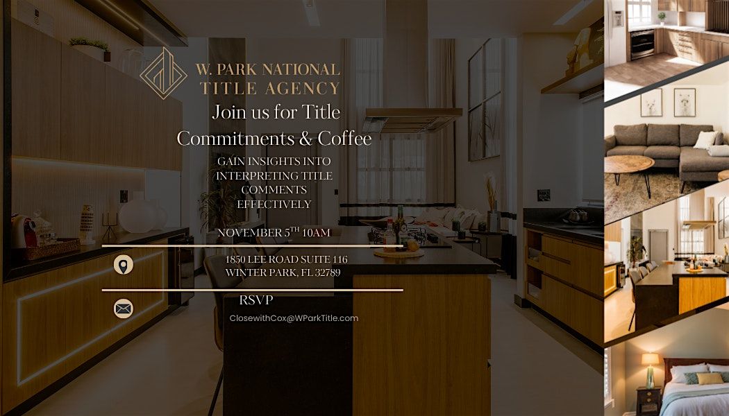 Title Commitments & Coffee