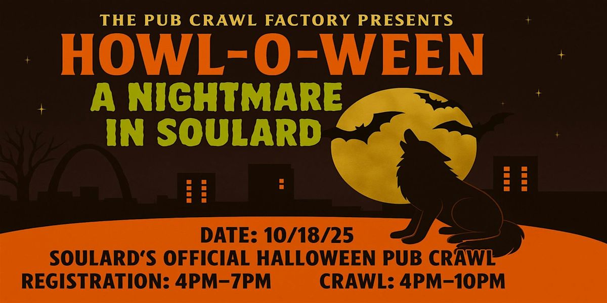 Howl-O-Ween: A Nightmare In Soulard