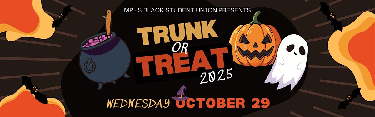 MPHS Black Student Union: Trunk or Treat 2025
