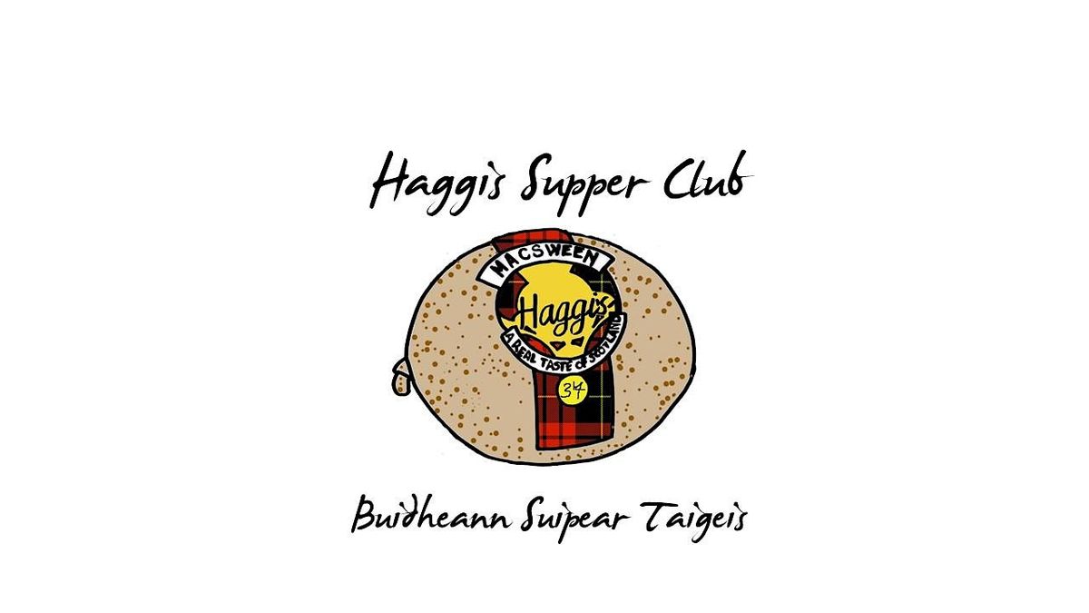 Haggis Supper Club - St Andrews Day!