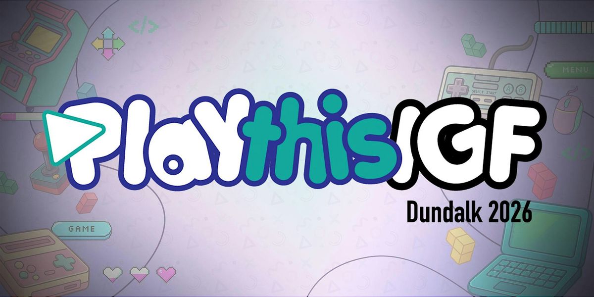 PlayThis Indie Game Festival